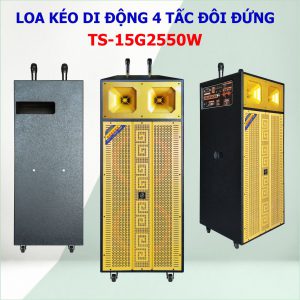 LOA KÉO 4 TẤC ĐÔI ĐỨNG TS-15G2550W