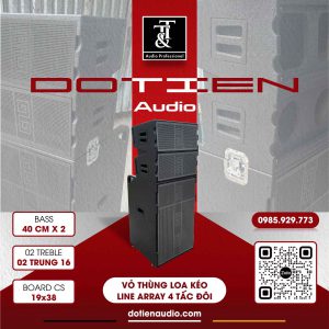VỎ THÙNG LOA KÉO LINE ARRAY 4 TẤC ĐÔI + 2 TREBLE + 2 TRUNG 16
